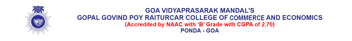Goa Vidyaprasarak Mandal’s Gopal Govind Poy Raiturcar College of Commerce and Economics